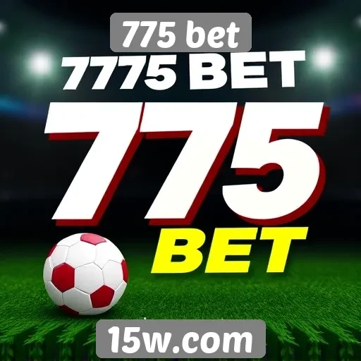 775 bet oferece promoções atrativas para novos usuários